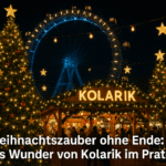 Weihnachtszauber ohne Ende: Das Wunder von Kolarik im Prater!