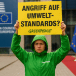 Greenpeace kritisiert EU-Gipfel: Angriff auf Umweltstandards?