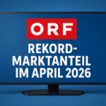 ORF erreicht Rekord-Marktanteil im April 2026