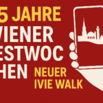 75 Jahre Wiener Festwochen: Jubiläum erlebbar mit neuem ivie Walk