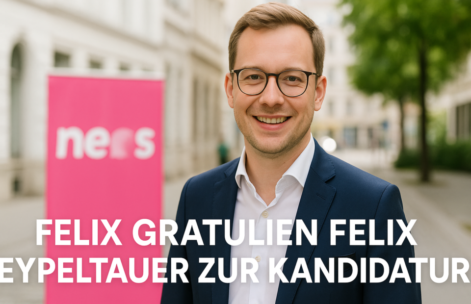 Titelbild zu „NEOS gratulieren Felix Eypeltauer zur Kandidatur“